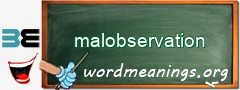WordMeaning blackboard for malobservation